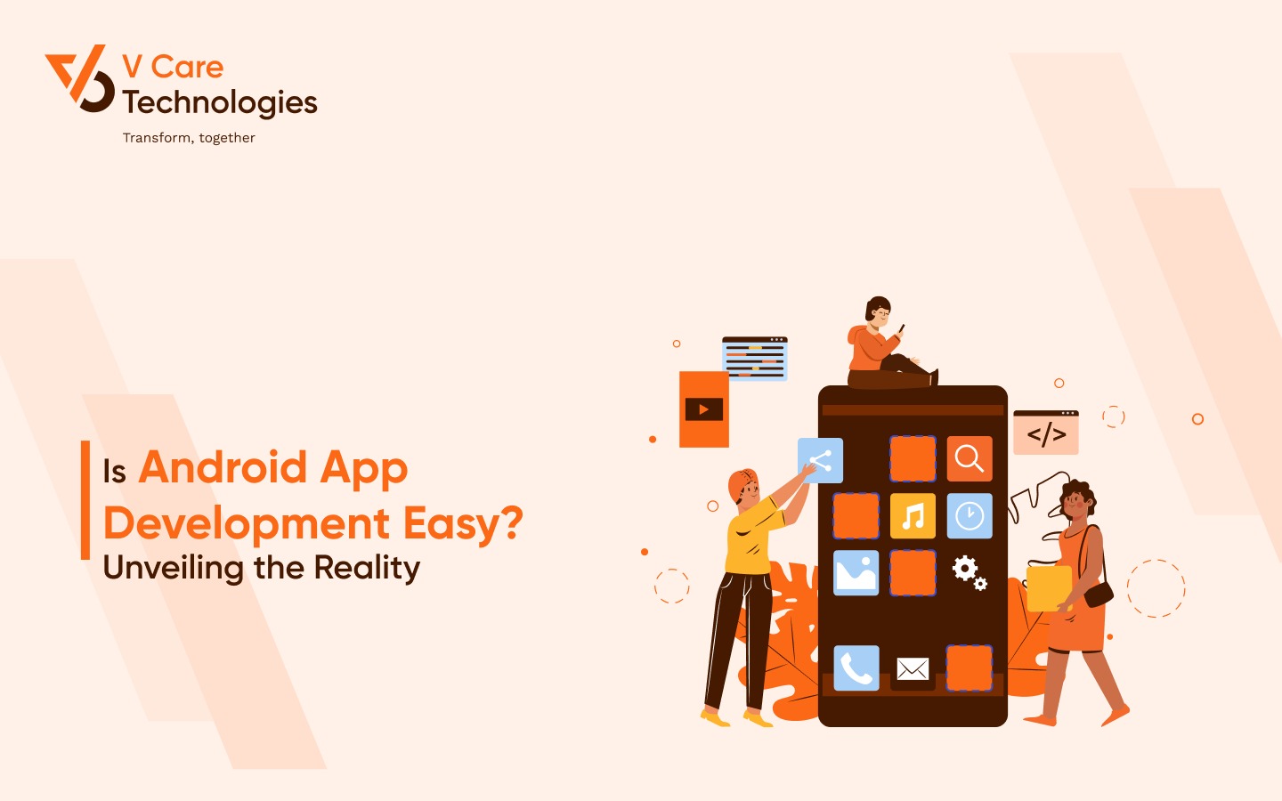 Is Android App Development Easy? Unveiling the Reality